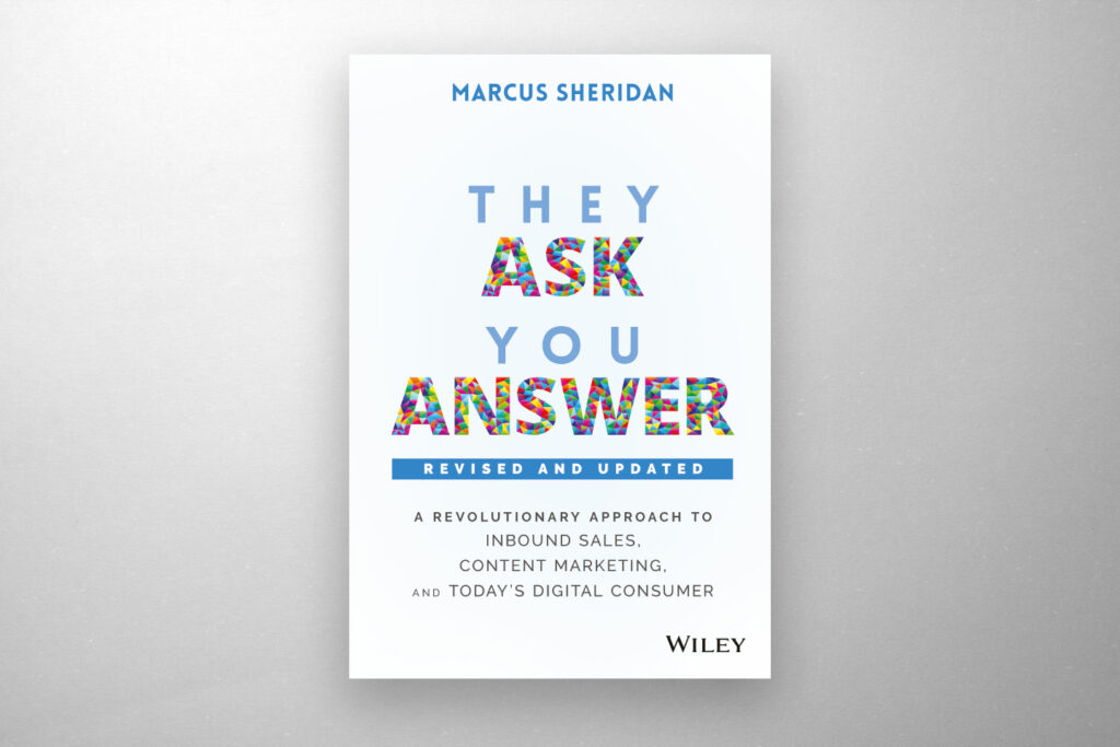 Boken They Ask, You Answer av Marcus Sheridan - Inbound Marketing