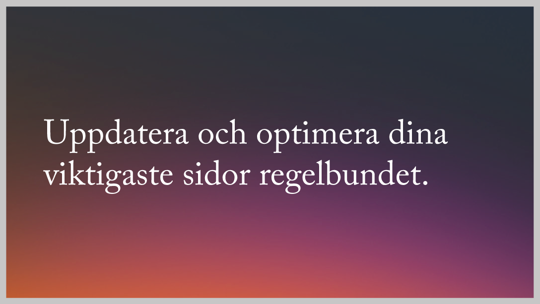 Kpi - uppdatera och optimera dina viktigaste sidor regelbundet